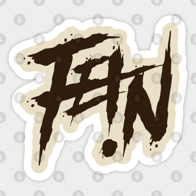 FE!N Sticker by Established One